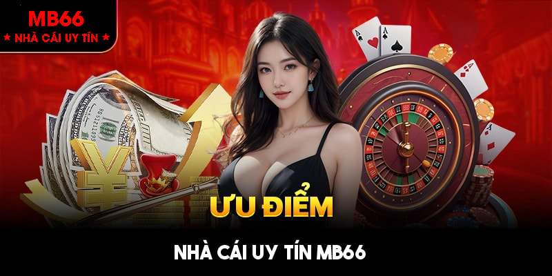 Đánh giá các ưu điểm nổi bật MB66 đang sở hữu 