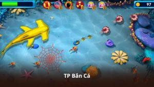 TP Bắn Cá – Hệ Thống Giải Trí Được Nhiều Game Thủ Quan Tâm
